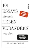 101 Essays, die dein Leben verändern werden: Der SPIEGEL-Bestseller #1