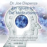 Ein neues Ich - Meditationen