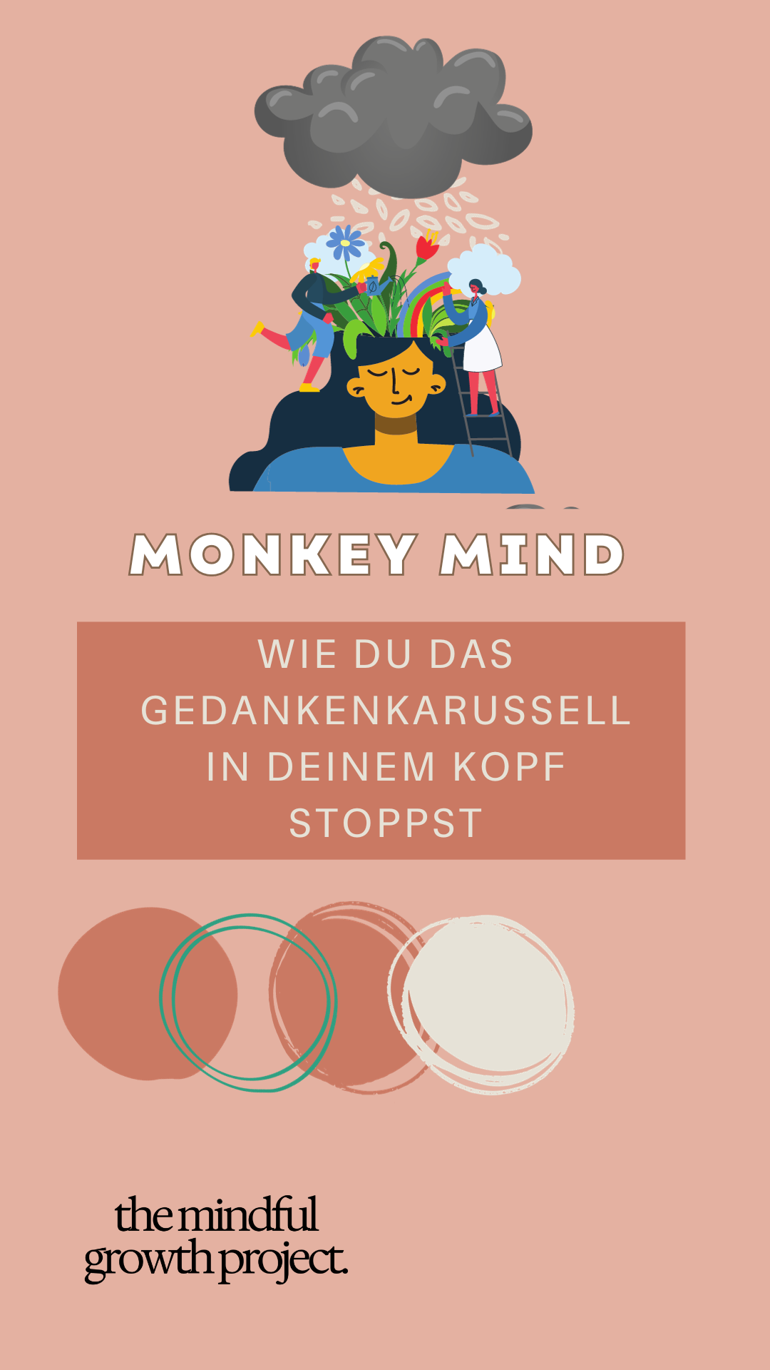 Monkey Mind: Wie du das Gedankenkarussell stoppst | TMGP