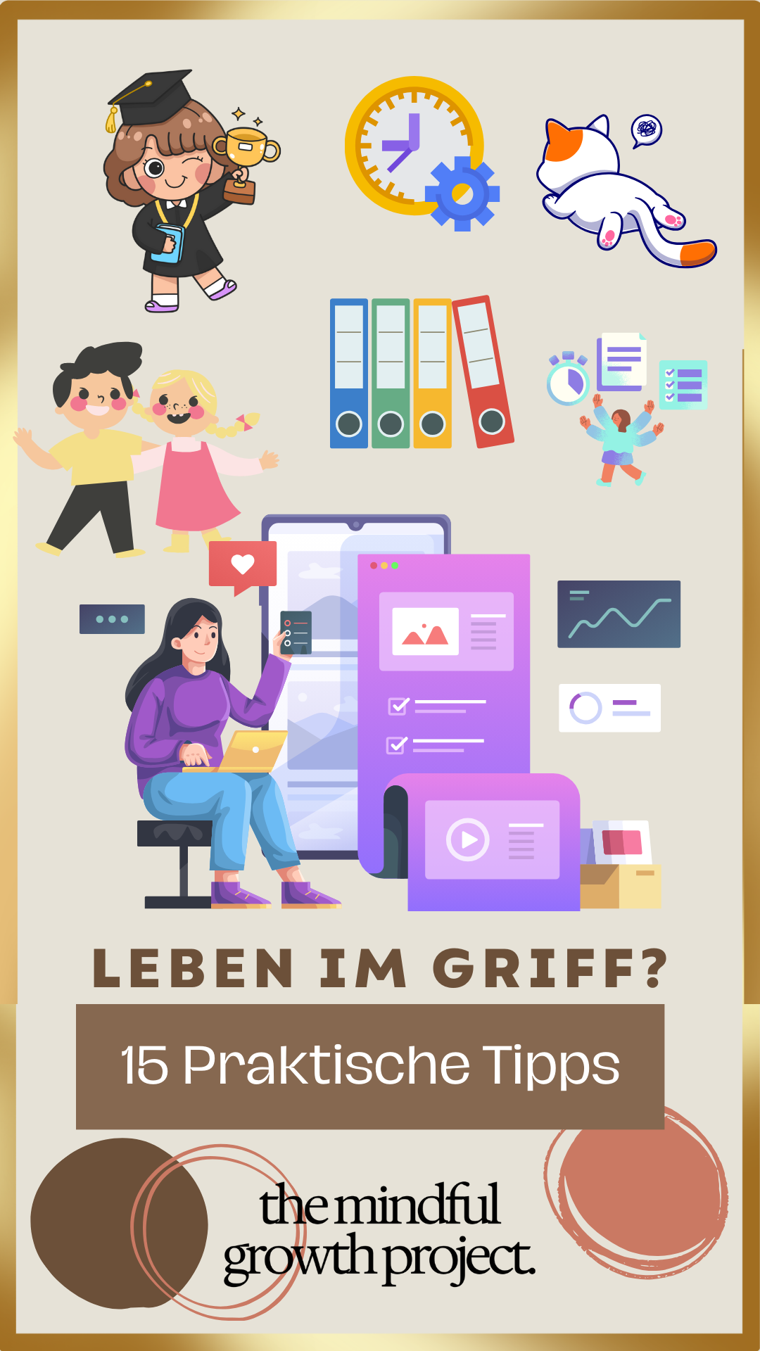Leben in den Griff bekommen 15 praktische Tipps TMGP